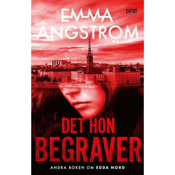 Det hon begraver 9789164209542