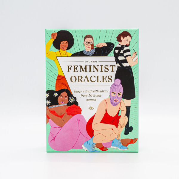 Feminist Oracles Blaze a trail with advice from 50 9781786278081