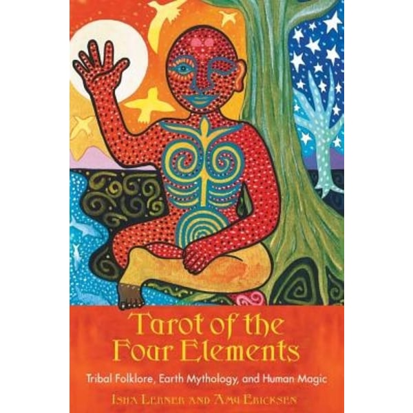 Tarot Of The Four Elements (78 Full 9781591430308