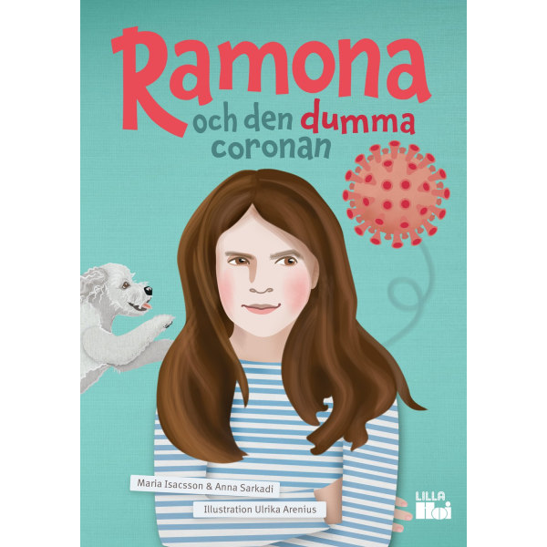 Ramona och den dumma coronan 9789189549012