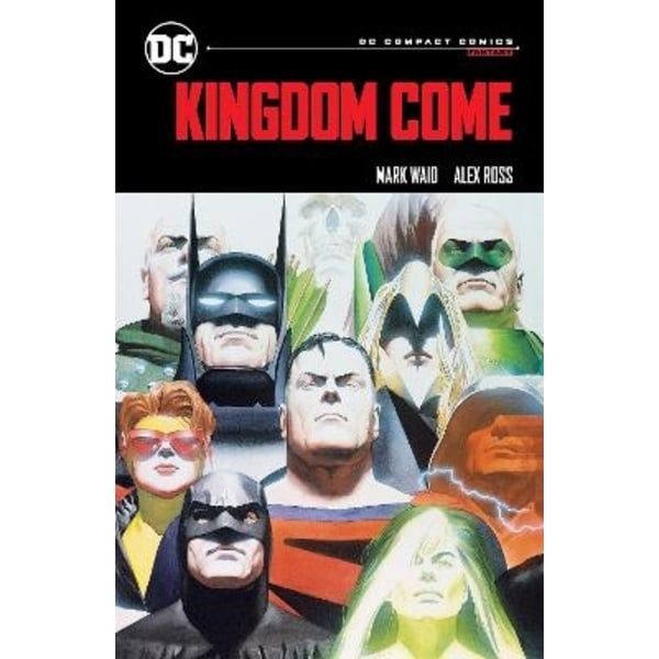 Kingdom Come: DC Compact Comics Edition 9781799501299