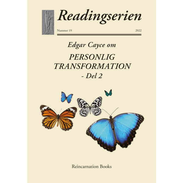 Edgar Cayce om Personlig Transformation. Del 2 9789198613346
