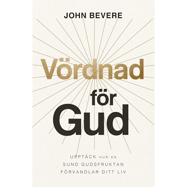 Vördnad för Gud 9789189071636