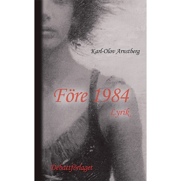 Före 1984 9789198335774