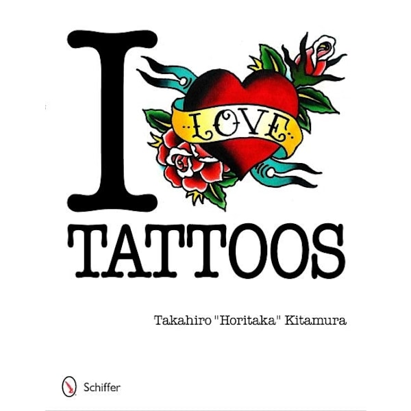 I Love Tattoos 9780764339714