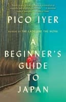 A Beginner's Guide to Japan 9781101973479