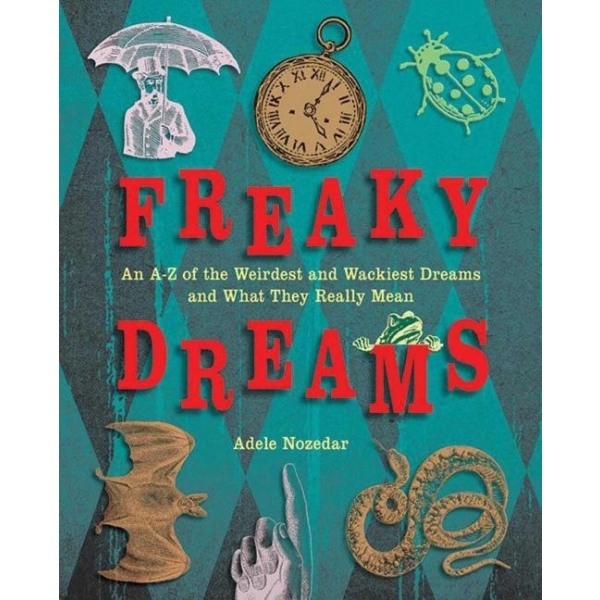Freaky Dreams 9781616085049