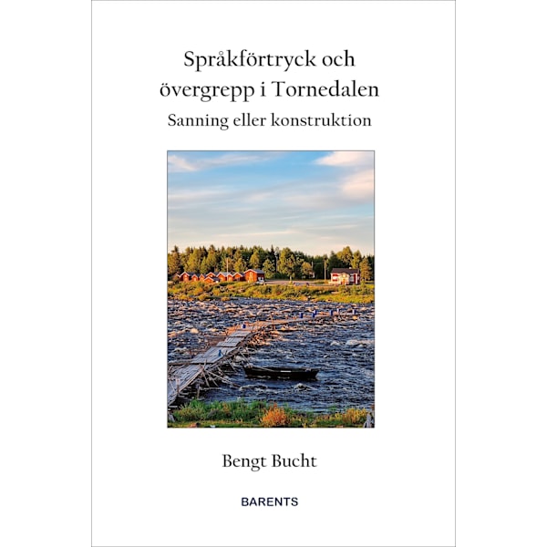 Språkförtryck och övergrepp i Tornedalen 9789189466531