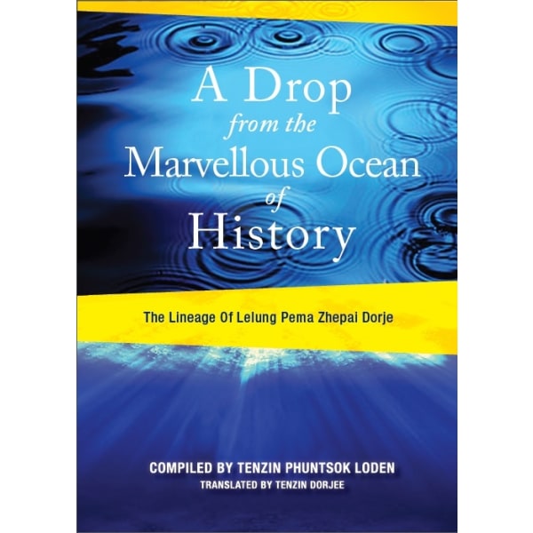 A Drop from the Marvelous Ocean of History 9780967011592