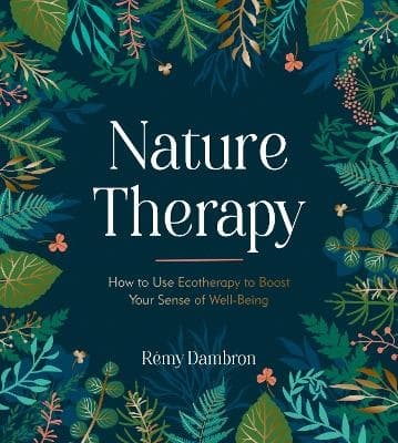 Nature Therapy 9781837991488