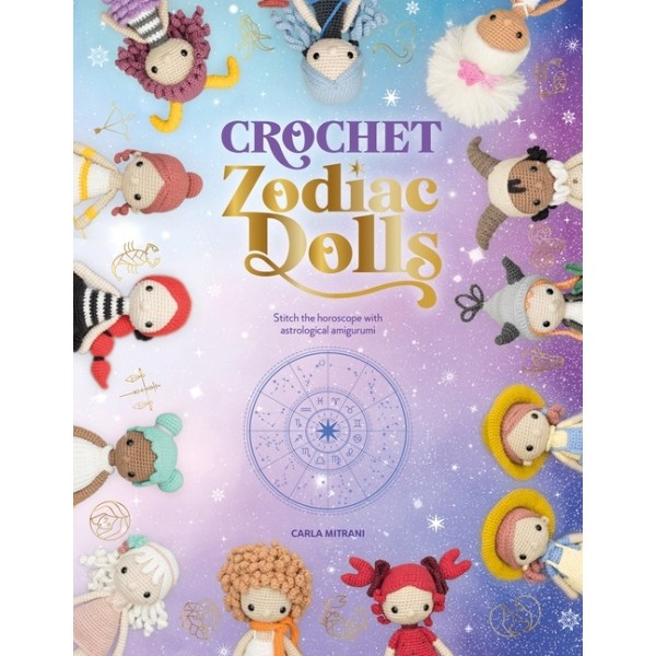 Crochet Zodiac Dolls 9781446309230