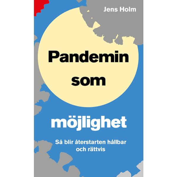 Pandemin som möjlighet 9789187193651