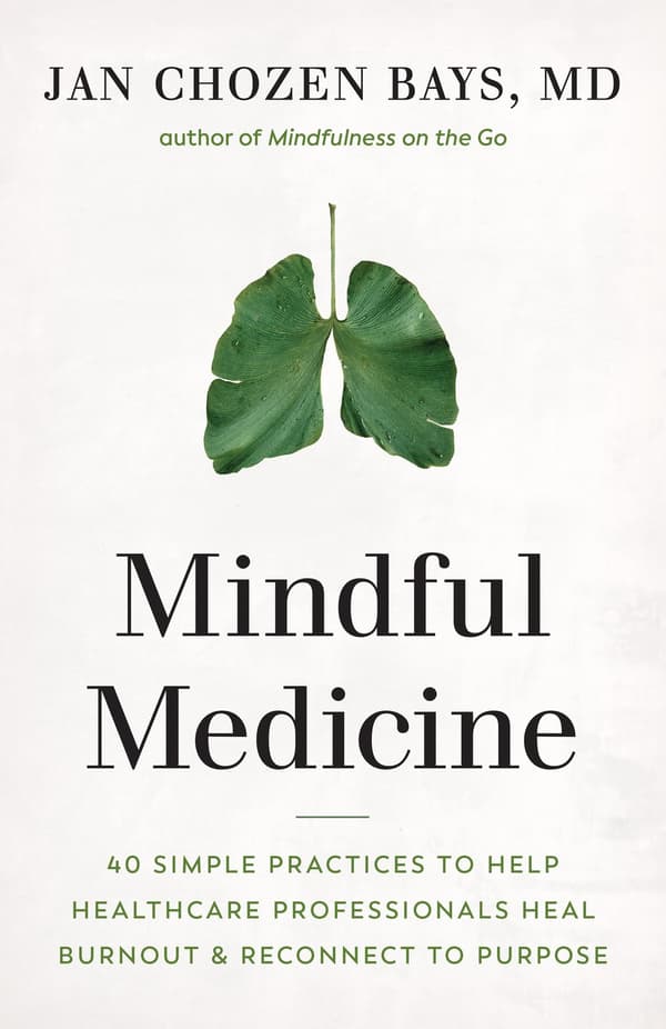 Mindful Medicine 9781645470526