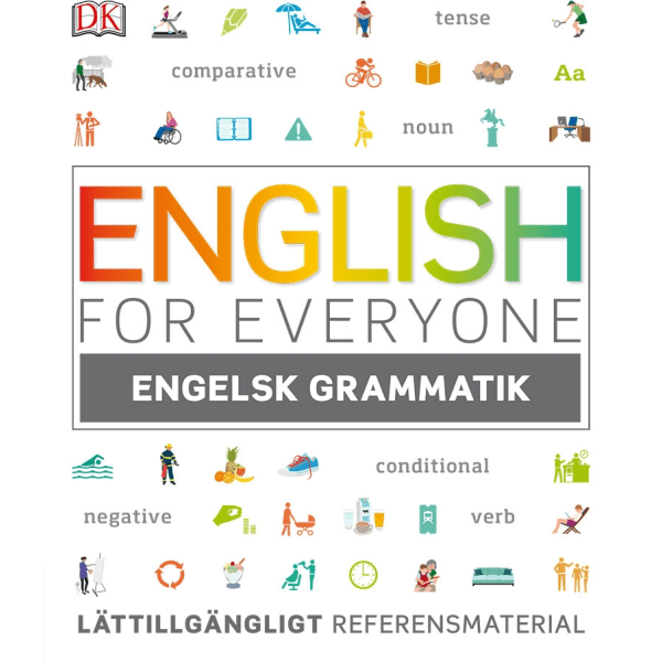 English for Everyone : engelsk grammatik 9789177837060