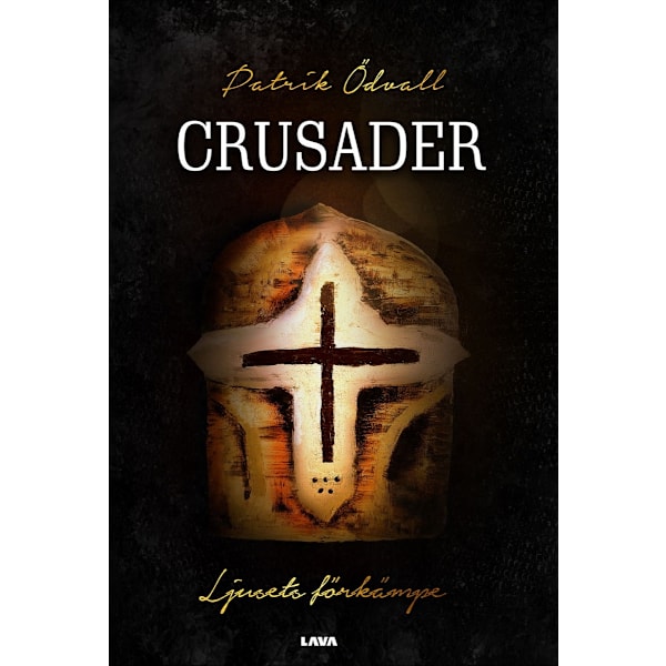 Crusader : ljusets förkämpe 9789189854451