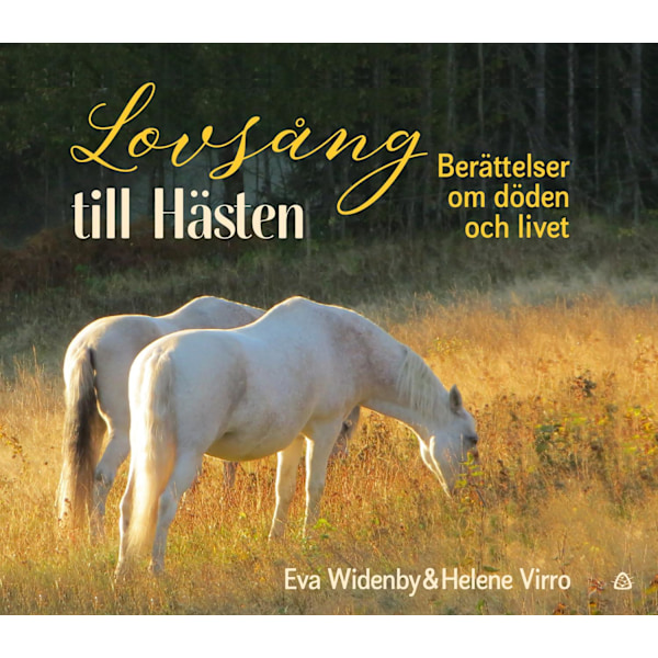 Lovsång till hästen 9789188939418