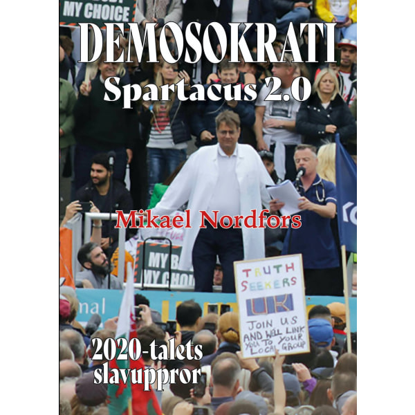 Demosokrati : Spartacus 2.0 9789189263017