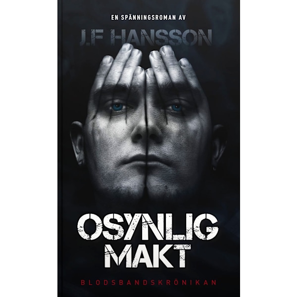 Osynlig Makt 9789198314502