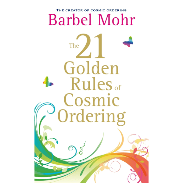 21 golden rules for cosmic ordering 9781848503212