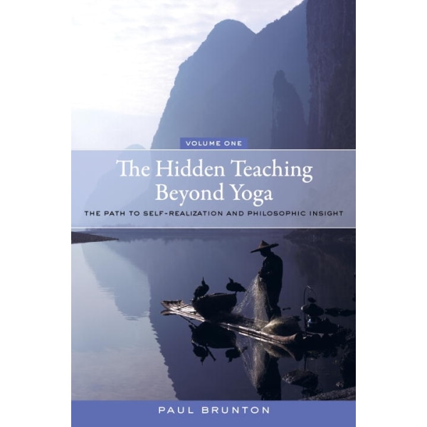 The Hidden Teaching Beyond Yoga 9781583949108