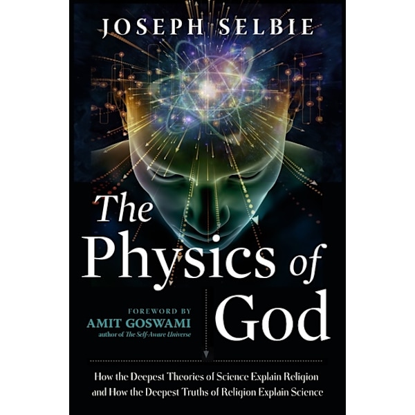 Physics Of God New Edition 9781632651983