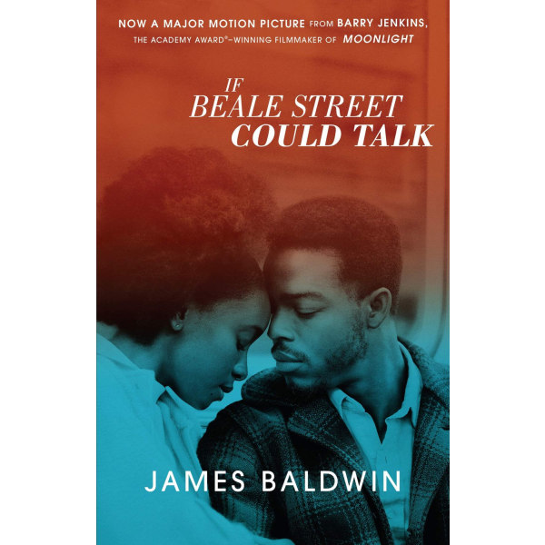 If Beale Street Could Talk (Movie Tie-In) 9780525566120