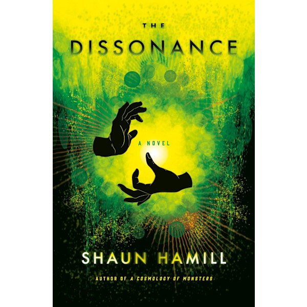 The Dissonance: A Novel 9780593317259