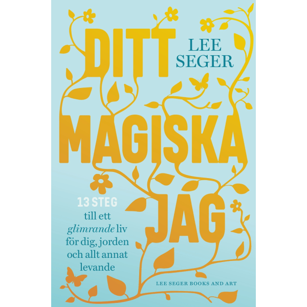 Ditt magiska jag 9789198343120