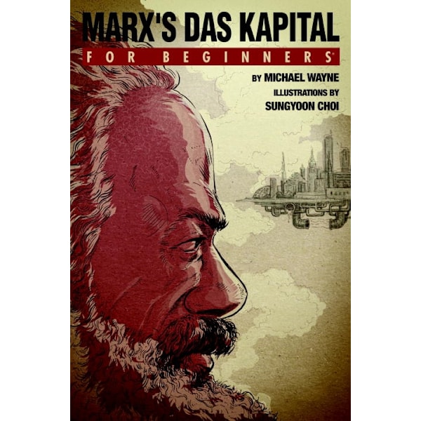 Marxs das capital for beginners 9781934389591