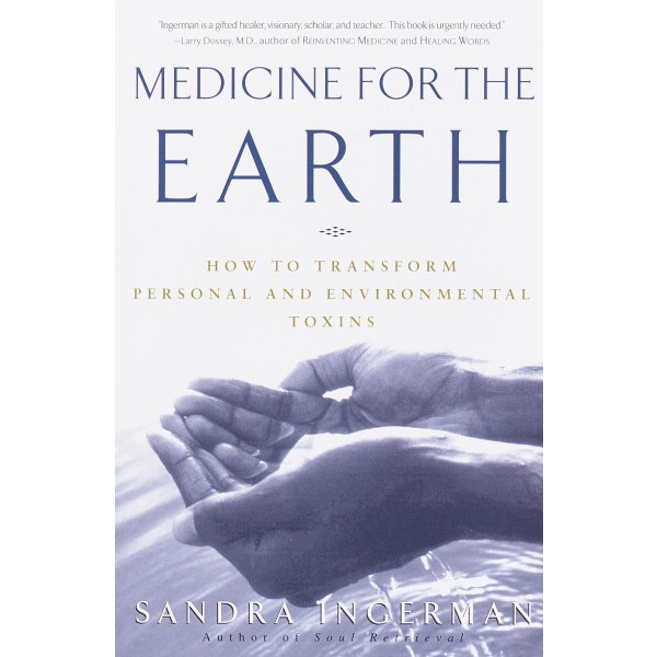 Medicine for the earth 9780609805176