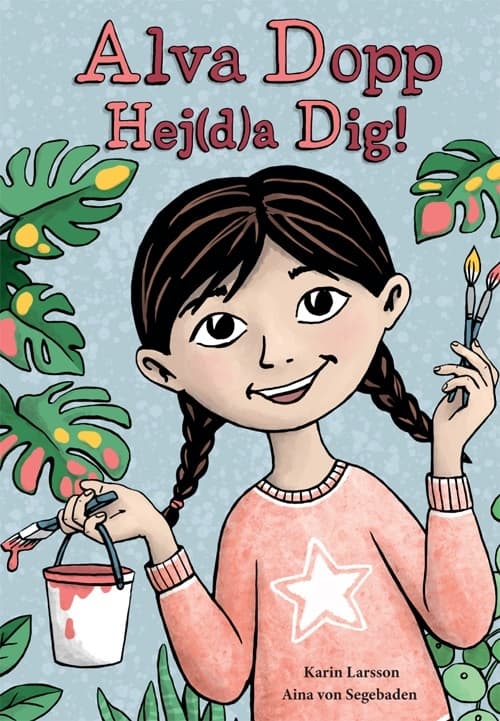 Alva Dopp Hej(d)a Dig! 9789189721203