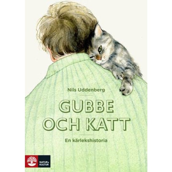 Gubbe och katt : en kärlekshistoria 9789127143289