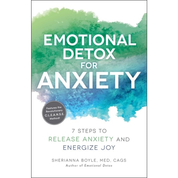 Emotional Detox For Anxiety 9781507212103