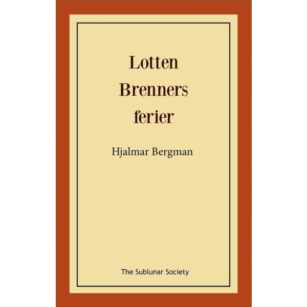 Lotten Brenners ferier 9789188221506