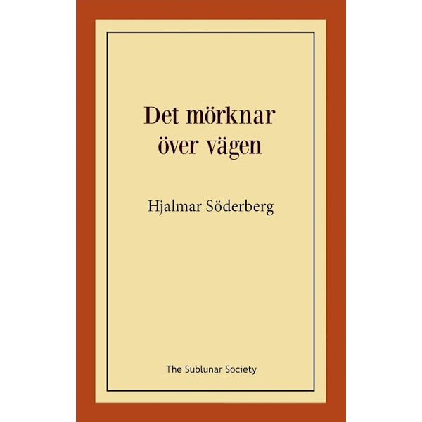 Det mörknar över vägen 9789188221049