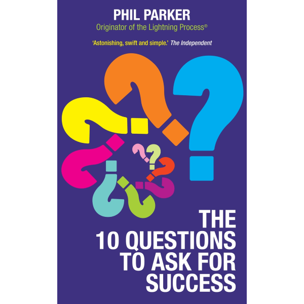 The Ten Questions to Ask for Success 9781848508118