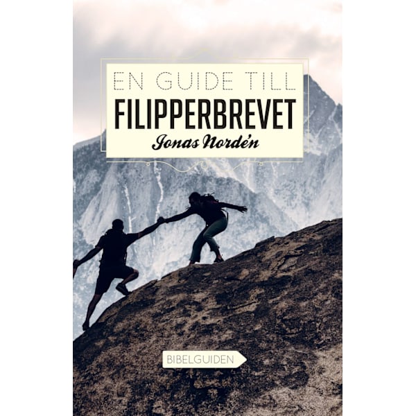 En guide till Filipperbrevet 9789198318692