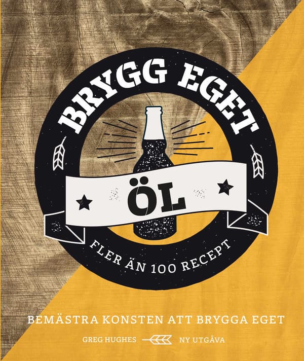 Brygg eget öl 9789181160420
