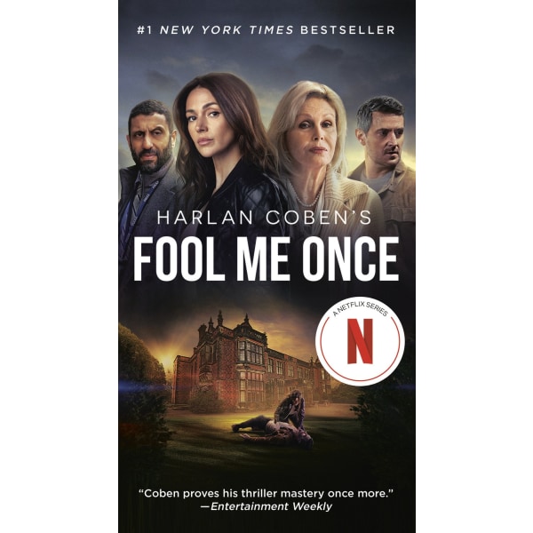 Fool Me Once (Netflix Tie-In) 9780593475355