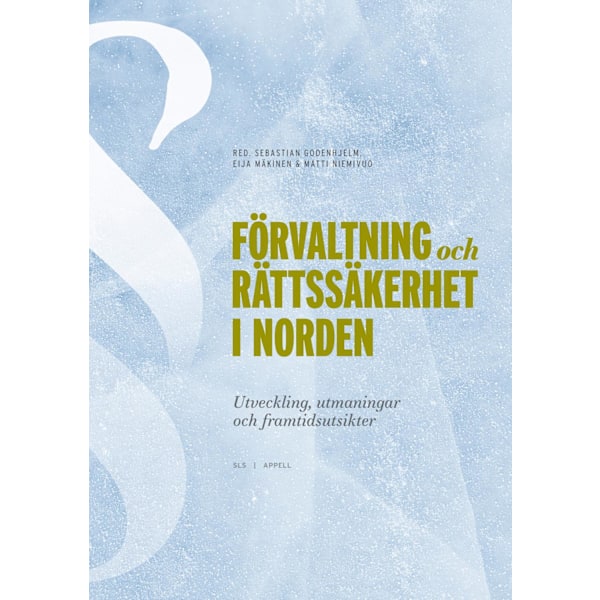 Förvaltning och rättssäkerhet i Norden 9789198548792