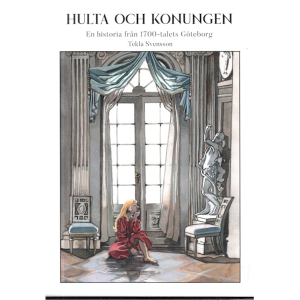 Hulta och konungen 9789187755163