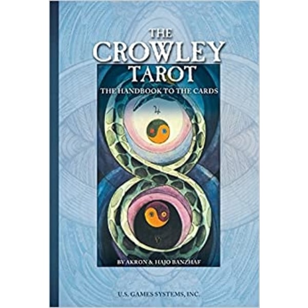 The Crowley Tarot: The Handbook to the Cards 9780880797153
