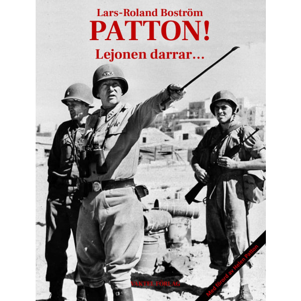 Patton! Lejonen darrar… 9789189597051