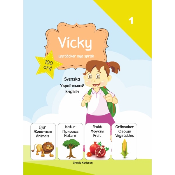 Vicky upptäcker nya språk 1 - Ukrainska 9789198558326