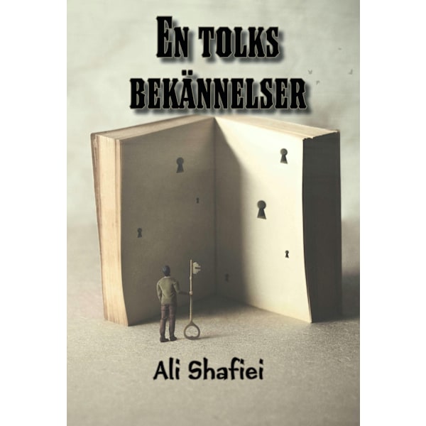 En tolks bekännelser 9789189265035
