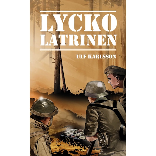Lyckolatrinen 9789187085222