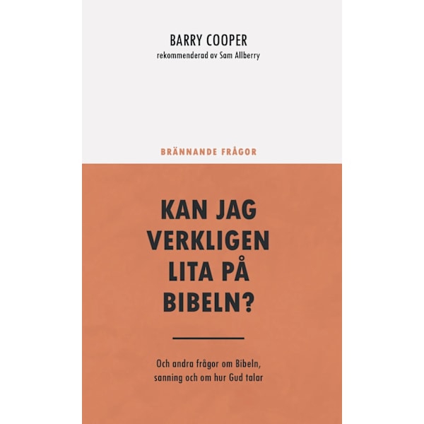 Kan jag verkligen lita på Bibeln? 9789198845204