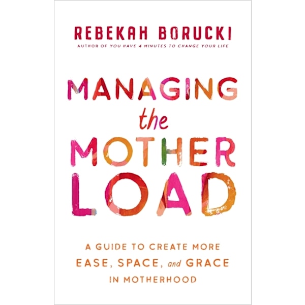 Managing the Motherload 9781401956929