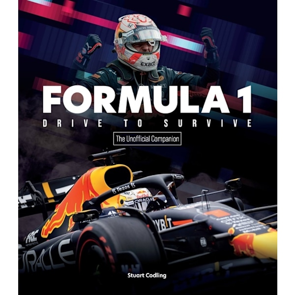 The Formula 1 Drive to Survive Unofficial 9780760380673