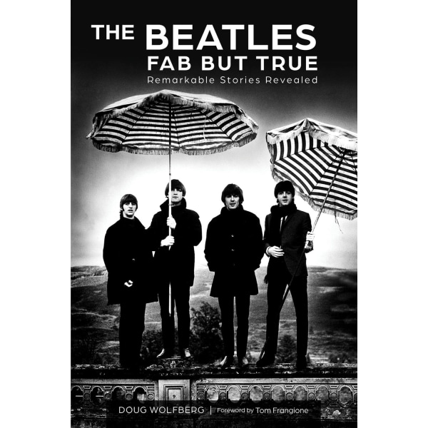 The Beatles: Fab But True 9780764366833